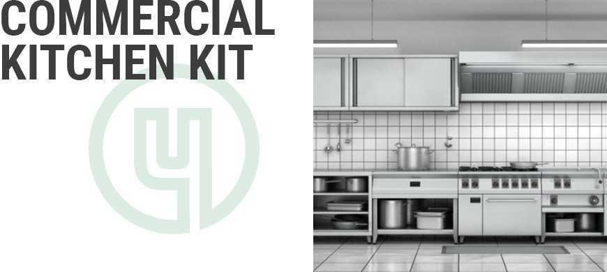 Commercial Kitchen Kit